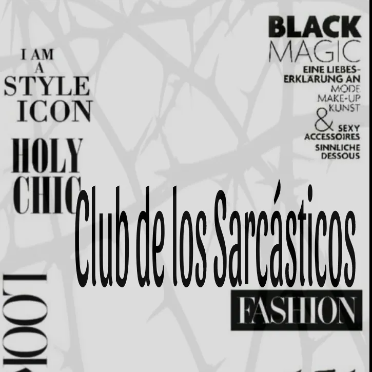 Club de los Sarc&aacute;sticos 