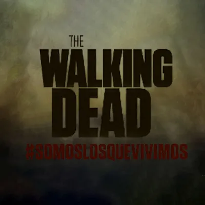 TWD squad #SOMOSLOSQUEVIVIMOS